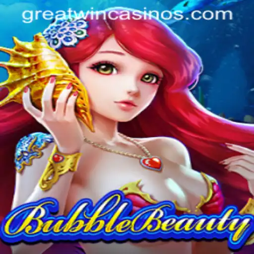 BubbleBeauty: An Exciting Dive into the World of GreatWin