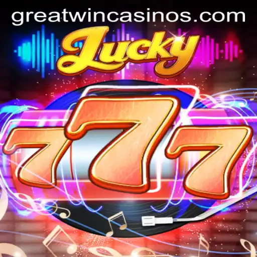 Experience the Thrill of Lucky777 and Unlock GreatWin!