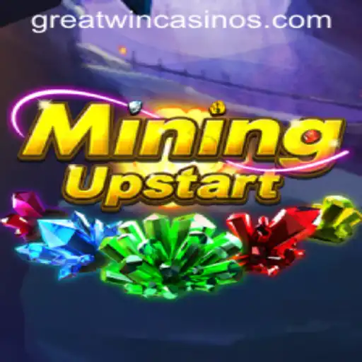 Exploring the Exciting World of MiningUpstart and the Thrill of GreatWin