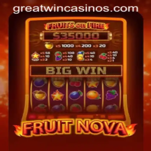 Exploring FruitNova: A Journey Into the World of Great Win