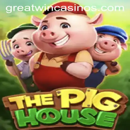 ThePighouse: A Stirring Adventure of Great Wins