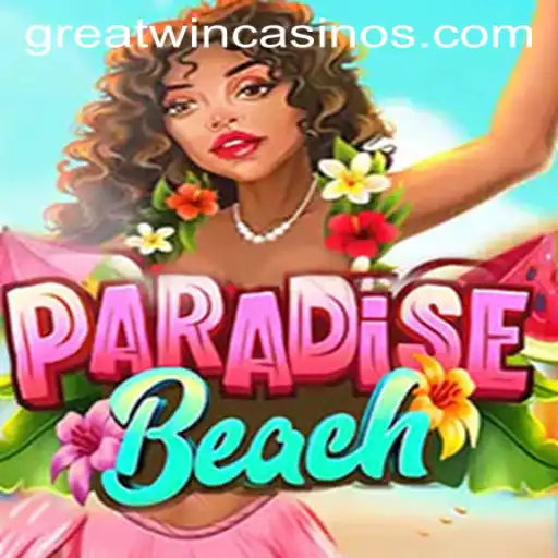 Explore the Thrills of ParadiseBeach: Unlocking Great Wins With Every Spin