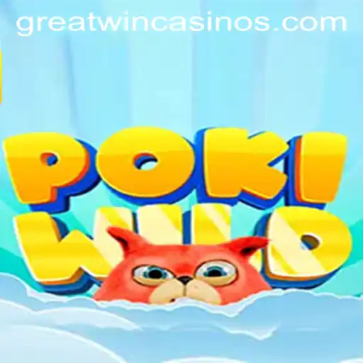 PokiWild: Experience the Adventure with GreatWin