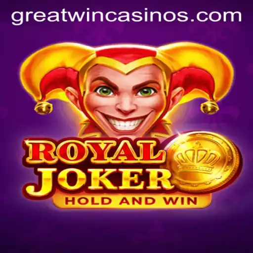 Exploring the Thrilling World of RoyalJoker and the Excitement of GreatWin