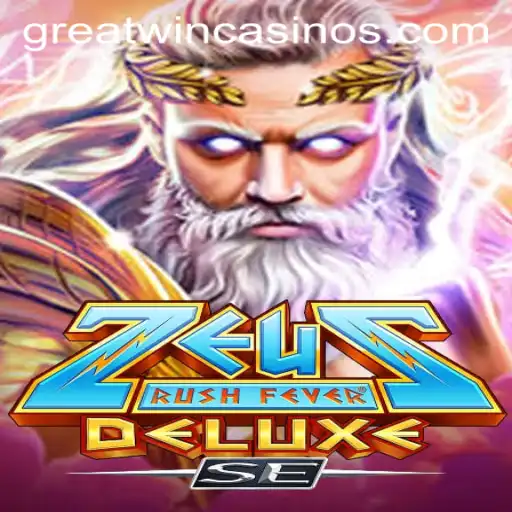 ZeusRushFeverDeluxeSE: Unleashing Thunderous Wins with GreatWin